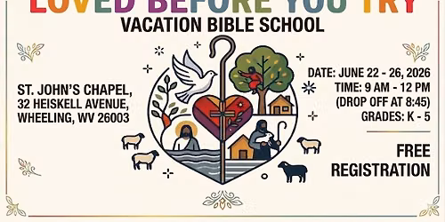 Vacation Bible School @ St. John's Chapel, Woodsdale