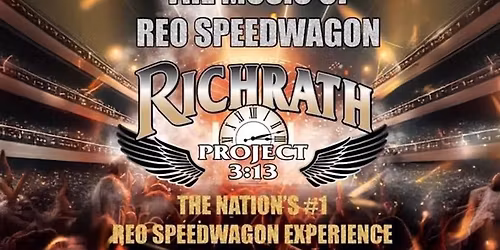 Richrath Project 3:13: The Music of REO Speedwagon