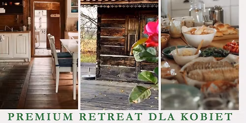 Premium Retreat dla kobiet