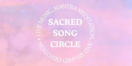 Sacred Song Circle