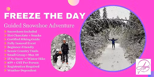 Freeze the Day: A Guided Snowshoe Adventure