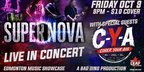 Edmonton Music Showcase - SUPERNOVA w\/ Special Guests C-Y-A