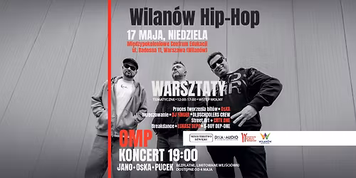 Wilan\u00f3w Hip-Hop: koncert OMP & warsztaty tematyczne \ud83c\udfbc
