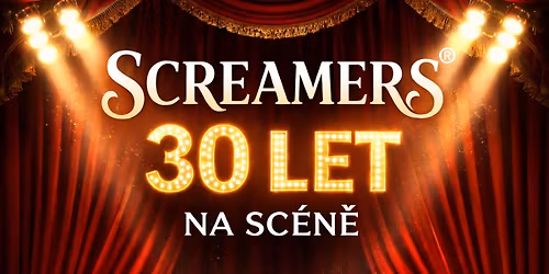 SCREAMERS vyr\u00e1\u017e\u00ed do RAKOVN\u00cdKU!