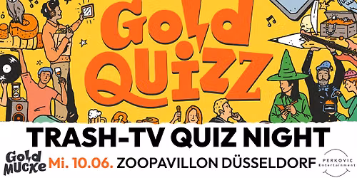 TRASH-TV QUIZ NIGHT - F\u00fcr echte Reality-Fans! -> D\u00fcsseldorf