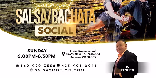Sunday Sunset Salsa\/Bachata Social w\/DJ Ernesto\ud83c\udf89