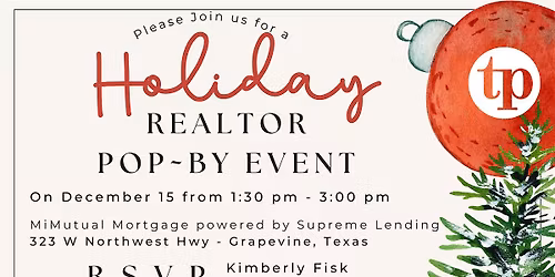 Realtor Holiday Pop By Event