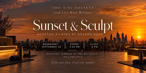 Sunset & Sculpt: Rooftop Pilates & Golden Hour @ The Bellevue