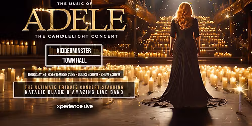 Adele - The Candlelight Concert - Live at Kidderminster Town Hall