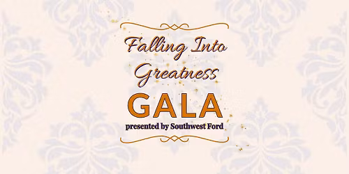 Falling Into Greatness Gala