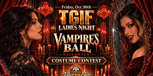 Vampires\u2019 Ball 2026 \u2014 TGIF Ladies Night