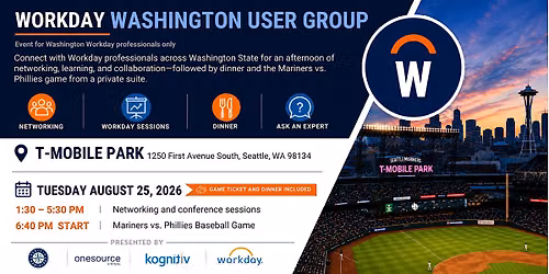 Workday Washington User Group Meet @ T-Mobile Park