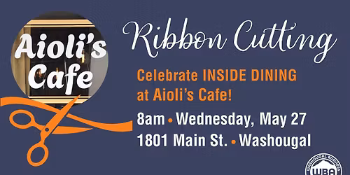  WBA Ribbon Cutting :: Aioli's Cafe