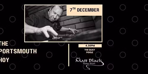 Matt Black - The Portsmouth Hoy, Poole