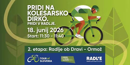 Start 2. etape Dirke po Sloveniji (etapa: Radlje ob Dravi - Ormo\u017e)