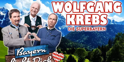 2026 | Hof | Wolfgang Krebs "Bayern liebt dich"