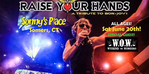 Bon Jovi Night at Sonny\u2019s Place! ALL AGES w\/Special Guest W.O.W!