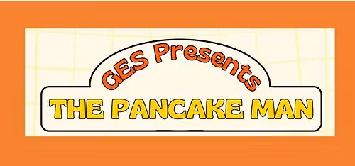 GES The Pancake Man