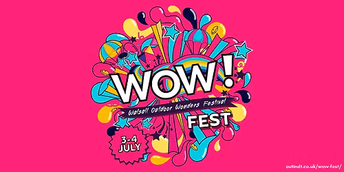 WOW! Fest 2026, Walsall Outdoor Wonders - Walsall Arboretum