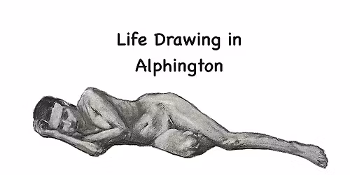 Life Drawing in Alphington, Exeter