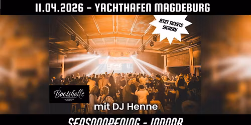 11.04.26 Season Opening 2026 \u2013 Party in der Bootshalle mit DJ Henne