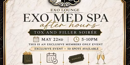 Med Spa After Hours: Tox + Filler Soir\u00e9e
