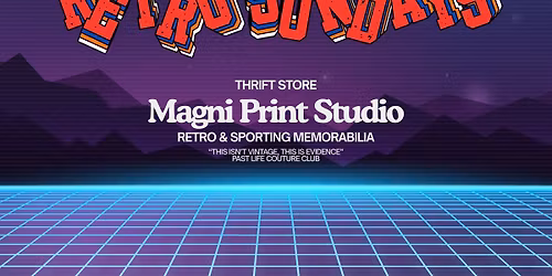 RETRO SUNDAYS AT MAGNI