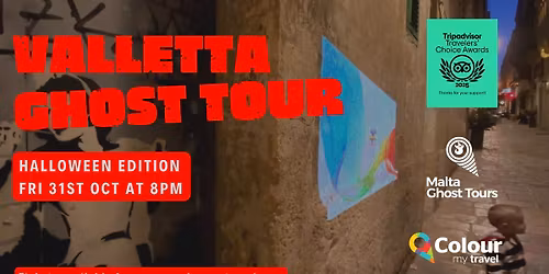 \ud83c\udf83\ud83c\udf83 Valletta Ghost Tour - Friday 31st Oct at 8PM - Halloween Night\ud83c\udf83\ud83c\udf83