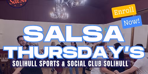 SALSA THURSDAY'S - New Year, New Friends, New Moves! \ud83d\udc83\ud83c\udf79