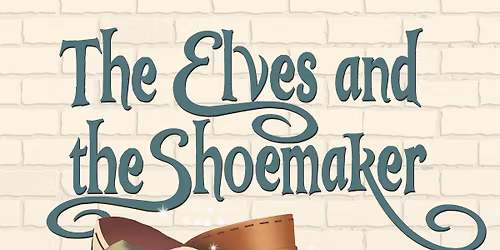 Sidekick Theatre The Elves and  the Shoemaker