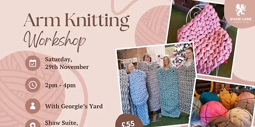 Arm Knitting Workshop
