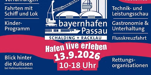 Hafen live erleben Passau Schalding Racklau