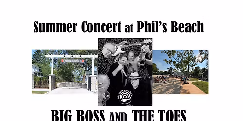 Summer Concert at Phil's Beach - BIG BOSS AND THE TOES