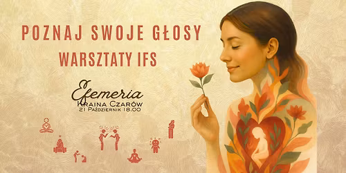 Poznaj Swoje G\u0142osy: Warsztaty w modelu IFS 