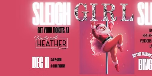 Sleigh Girl Sleigh Bingo Event Party with Heather