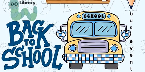 Back-to-School Bus Bash