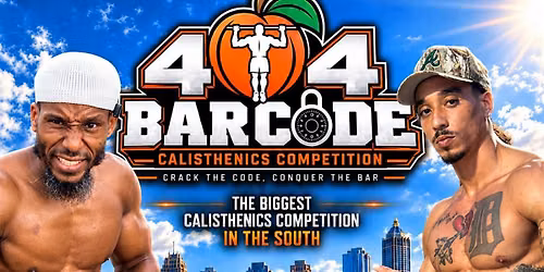 404 BAR CODE, Calisthenics Competition