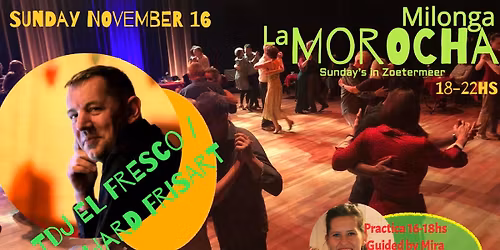Milonga La Morocha DJ El Fresco \/ Richard Frisart \ud83d\udd25\ud83d\ude0e