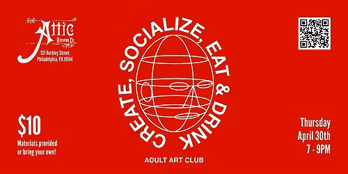Adult Art Club - April Meet-Up at Attic Brewing Company