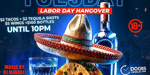 BIG TACO TUESDAY: EACH & EVERY TUESDAY