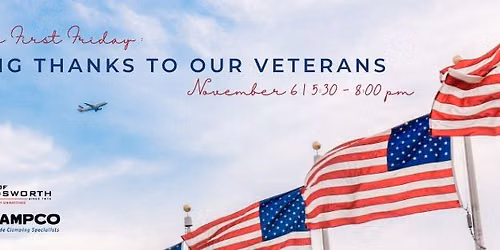 2026 November First Friday: Giving Thanks to Our Veterans