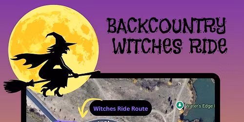 Backcountry Witches Ride