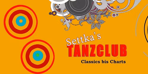 Settka's TANZCLUB - Classics bis Charts | Nachtleben Frankfurt | 20.12.2025 