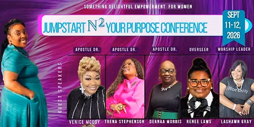 Jumpstart N2 Your Purpose Conference 