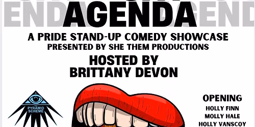 The Gay Agenda: A Pride Stand-Up Comedy Showcase