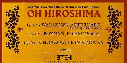 Oh Hiroshima (SE) - 15.10.2026 Warszawa + Beyond the Event Horizon (PL)