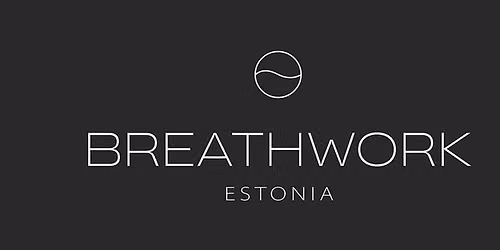 ELUMUUTEV KURSUS | Breathwork Facilitator & Practitioner \u00f5pe