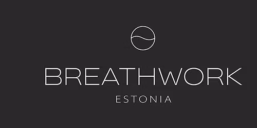 ELUMUUTEV KURSUS | Breathwork Facilitator & Practitioner \u00f5pe