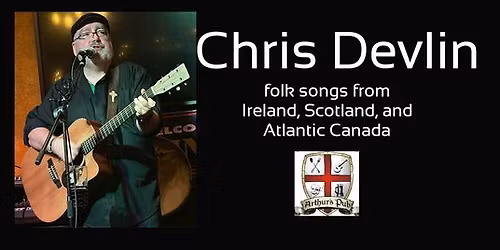 Chris Devlin LIve at Arthur's Pub