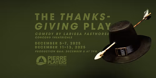 The Thanksgiving Play (Closing Night)